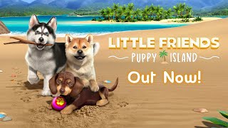 Little Friends: Puppy Island  Launch Trailer | ESRB