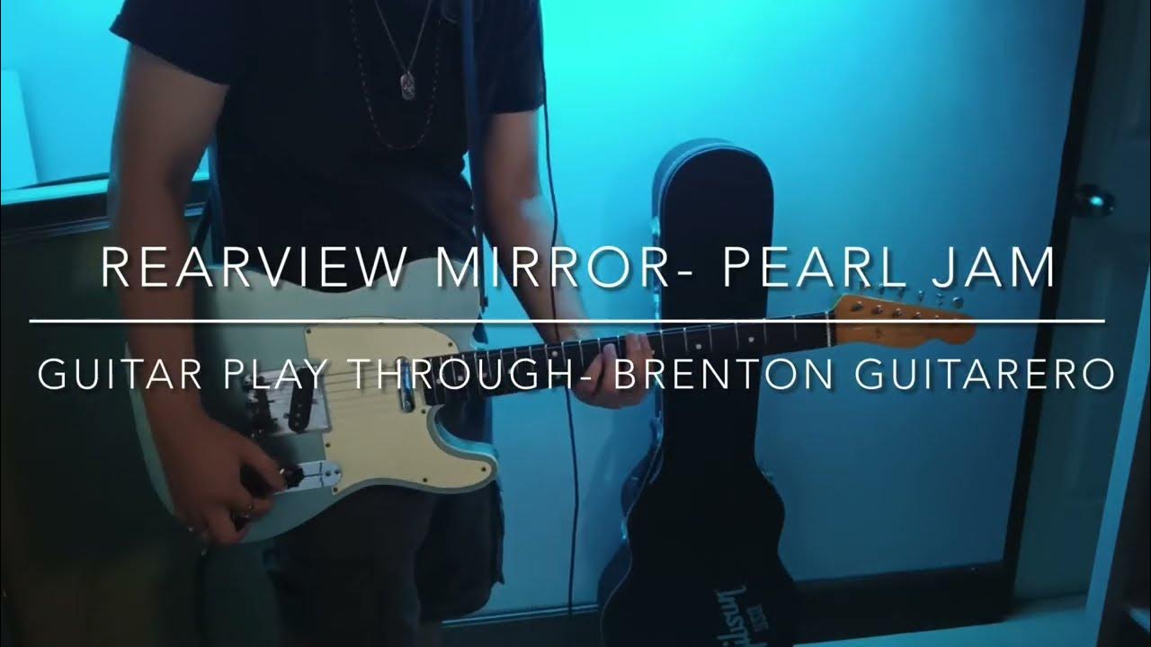 Rearview Mirror Pearl Jam (Guitar Play through) YouTube
