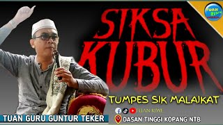 Tumpes Sik Malaikat | TGH MUHAMMAD ARIFIN, (Guntur Teker) Pengajian | Dasan Tinggi Kopang