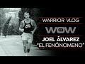 Warrior vlog i joel el fenomeno lvarez