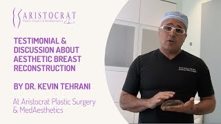 Aesthetic Breast Reconstruction Long Island, New York by Dr. Kevin Tehrani