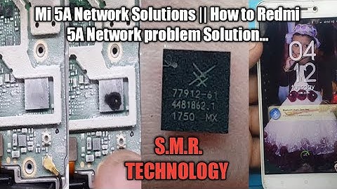 Mi 5A No Network Solutions || How to redmi 5a network problem... S.M.R. TECHNOLOGY