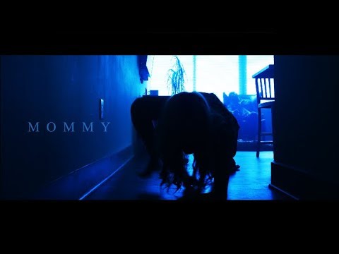 Mommy (Original Horror Short Film) *** Award-winning ***