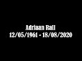 Adriaan rall  12051961  18082020