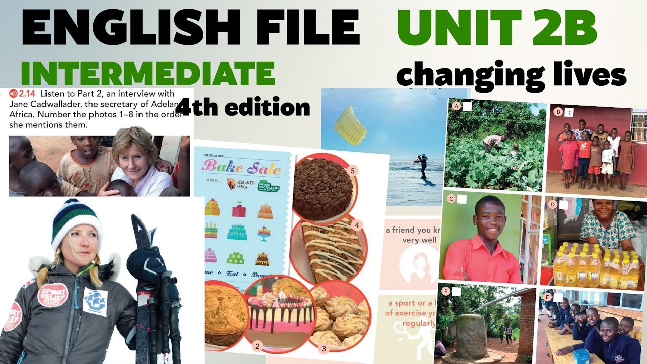 5.English File Intermediate. Unit 2B. Changing lives. Present perfect and present perfect continuous