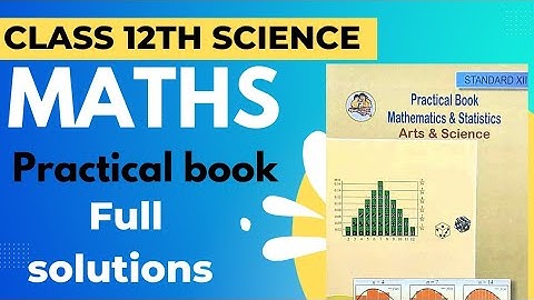 Maths practical book class 12 answer|| Class 12 maths practical book full answer