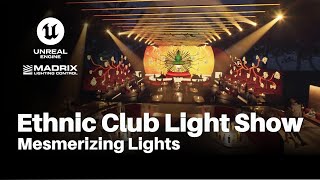 Ethnic Club Light Show | Mesmerizing Lights with Unreal Engine 5
