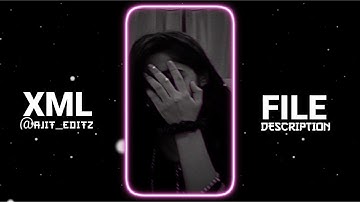 New Trending Video Alight Motion Edit | New Xml File | New Trend Xml | New Xml Video@Ajit_Editz