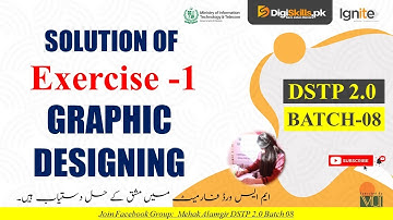 graphic designing exercise 1 batch 8 | dstp 2.0 batch 08 graphic designing exercise 1