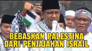 AKSI BELA PALESTINA 5 NOVEMBER 2023 BERSAMA ANIES BASWEDAN