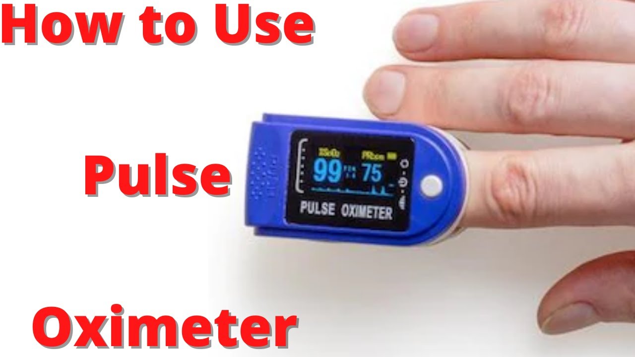 How To Use A Pulse Oximeter Properly? How to measure oxygen in Pulse Oximeter? YouTube