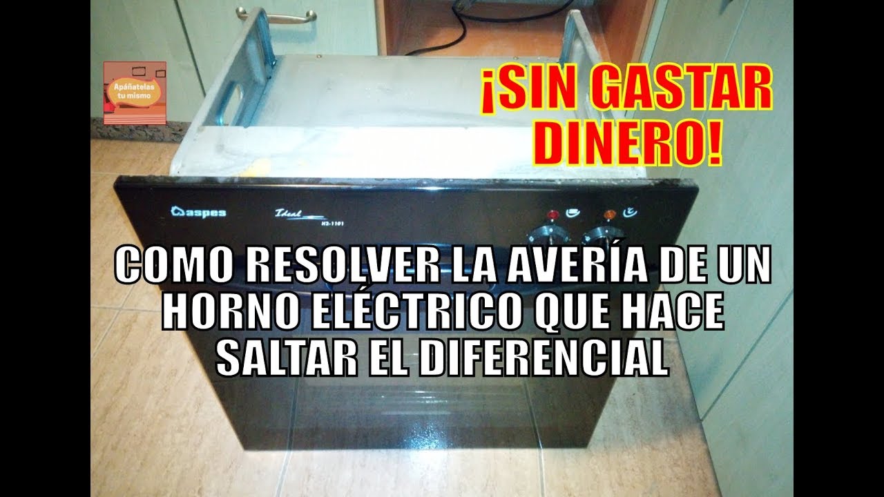 14 Como resolver la avería de un horno eléctrico que hace saltar el  diferencial - YouTube