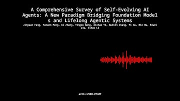 2508.07407 - A Comprehensive Survey of Self Evolving AI Agents