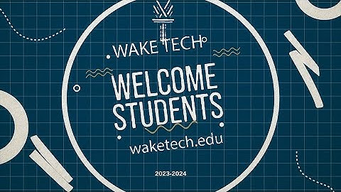 Wake Tech - Welcome Wake Tech Students 2023