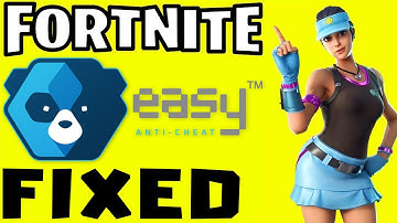 How to FIX Fortnite Easy Anti Cheat Error