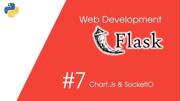 #7 Flask Web Dev | Chart.Js & Flask SocketIO