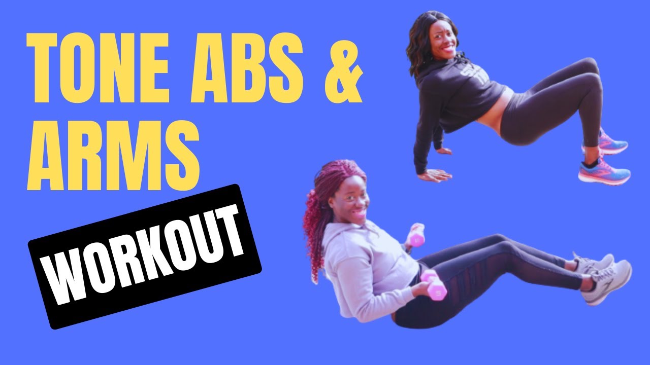 TONED ABS AND ARMS WORKOUT YouTube