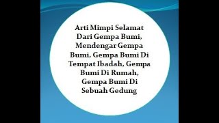 Arti Mimpi Selamat Dari Gempa Bumi, Mendengar Gmp Bumi, Gmp Bumi Di Tempat Ibadah, Gmp Bumi Di Rumah