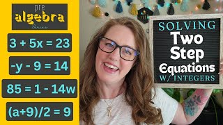 Solving Two Step Equations with Integers