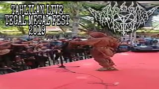 TAHLILAN (AJIAN SASURI RAGA) LIVE TEGAL METAL FEST 2019
