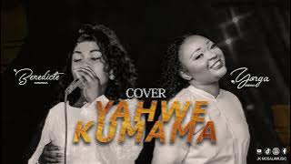 Cover YAHWE KUMAMA ( Bénédicte kananga ft sœur yorga mwana ) #jk_mosalamusic  243 899381624