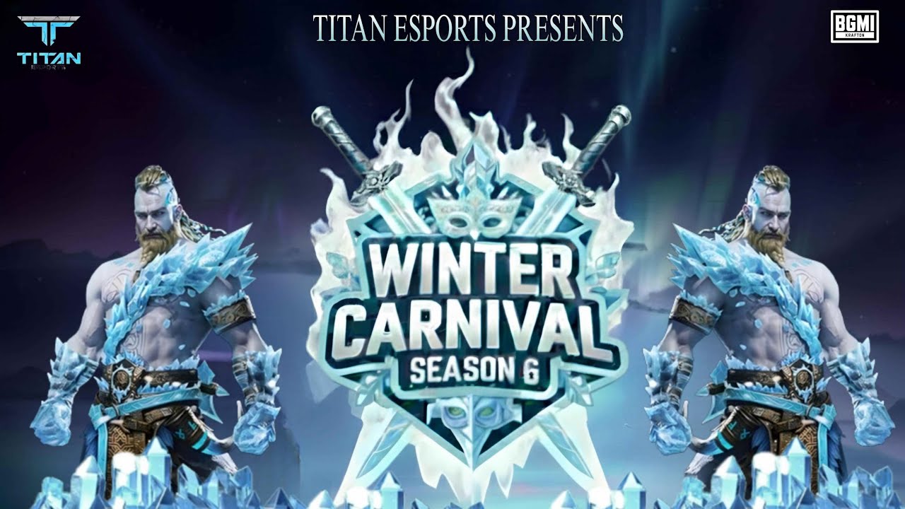 WINTER CARNIVAL S6|| TITAN ESPORTS|| SEMIFINA