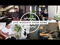 Rivers & Robots - Worship From Home (#WeAreDavidsTent)
