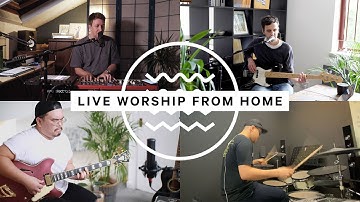 Rivers & Robots - Worship From Home (#WeAreDavidsTent)