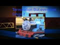 Thomas Railway Showdown Termination But Everyone Sings It FLP Thomas Railway Showdown Termination But Everyone Sings It FLP