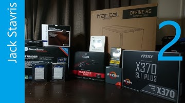 AMD Ryzen PC Build 2017 - Part 2: Building the PC