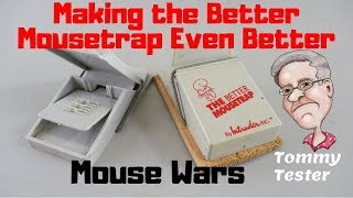 Making the Better MouseTrap even Better, Mouse trap