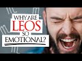 Why Are Leos SO Emotional Inside?