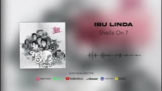 Sheila On 7 - Ibu Linda (Official Audio)