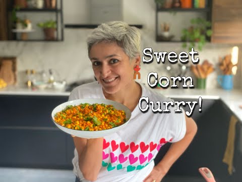 SWEETCORN PEANUT CURRY  Delicious veg curry ready in 30 mins  Food with Chetna
