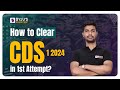 Cds 2024 preparation  how to clear cds 2024 in 1st attempt cds preparation strategy  byjus cds