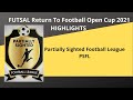 Return to football psfl open cup highlights
