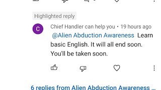 Covert Threats From Chief Handler - Says I Will Be Taken Soon