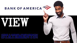 How To View Your Bank Of America Statements Online (2025)