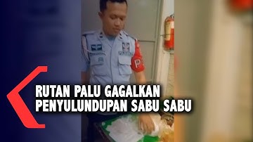 Rutan Palu Gagalkan Penyulundupan Sabu Sabu