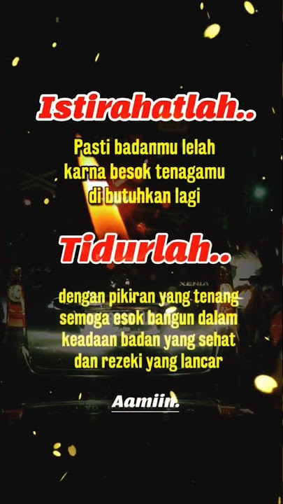 Status wa selamat malam selamat beristirahat