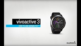 vívoactive® 3: How to Use Garmin Pay screenshot 4