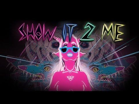 Show It 2 Me Trailer