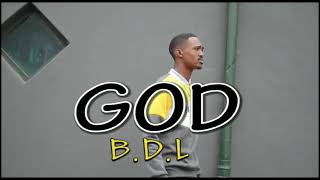 Bdl - God Music Video 