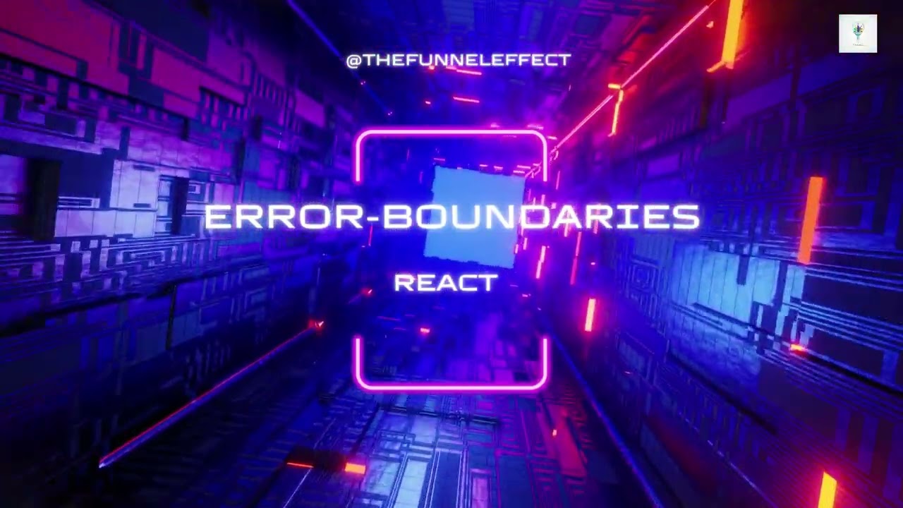 error boundaries - React 