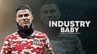 Cristiano Ronaldo 2021  INDUSTRY BABY | Skills & Goals | HD