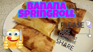 How to make banana springroll// Turon