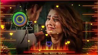 Kar Lo Tum Kadar Hamari | 💔💔 Dj Full Mix | Salman Ali | Pyar Tumse | Heart Broken 💔 Dhamaka Mix Song