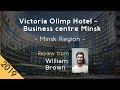 Victoria Olimp Hotel - Business centre Minsk 4⋆ Review 2019