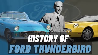 The History of Ford Thunderbird | All Generations