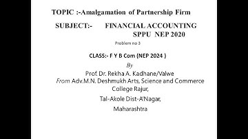 Amalgamation Problem no 3 SPPU F Y B Com  Financial Accounting  NEP 2024